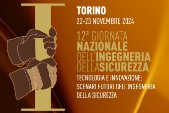 12ª Giornata Nazionale dell’Ingegneria della Sicurezza: Tecnologia e Innovazione al Centro del Futuro